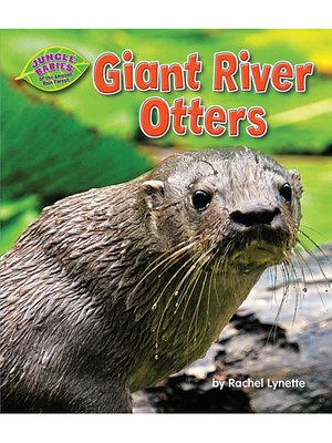 cover image of Giant River Otters